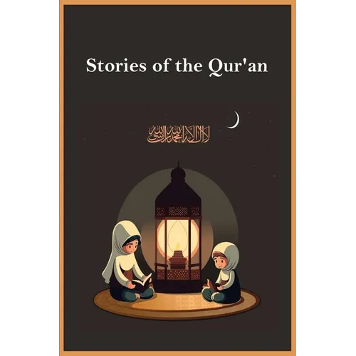 Stories of the Qur'an - Paperback