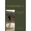 Company C: An American's Life as a Citizen-Soldier in the Israeli Army - Paperback