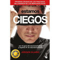 Estamos Ciegos - Paperback