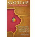 Sanctuary: Queering a Church in the Heartland - Hardcover