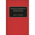 Historical Dictionary of Reconstruction - Hardcover