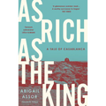 As Rich as the King: A Tale of Casablanca - Paperback