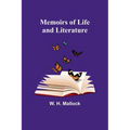 Memoirs of Life and Literature - Paperback