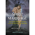 Spirit Marriage: Intimate Relationships with Otherworldly Beings - Paperback