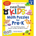 The Everything Kids' Math Puzzles for Pre-K: Learn about Numbers, Shapes, Patterns, and More with 100 Fun Puzzles! - Paperback