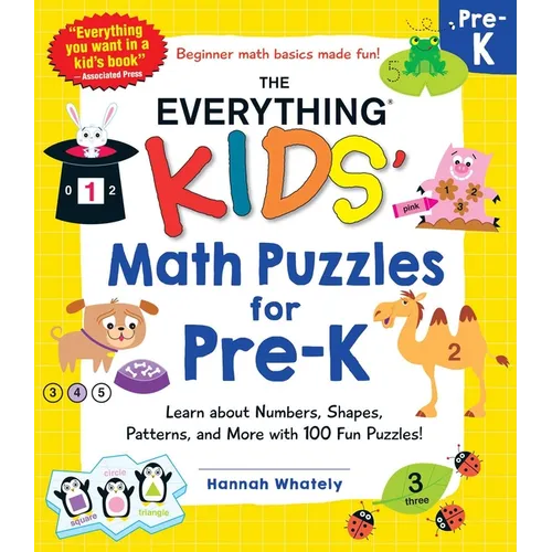 The Everything Kids' Math Puzzles for Pre-K: Learn about Numbers, Shapes, Patterns, and More with 100 Fun Puzzles! - Paperback