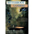 Bitterroot Landing - Paperback