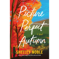 Picture Perfect Autumn - Paperback