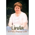 Linda: A Full Happy Life - Paperback