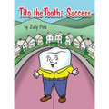 Tito the Tooth: Success - Hardcover