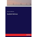 Scottish folk-lore - Paperback
