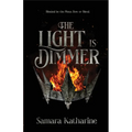 The Light is Dimmer - Paperback