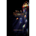 It's A Reason: Based on a true story. - Paperback