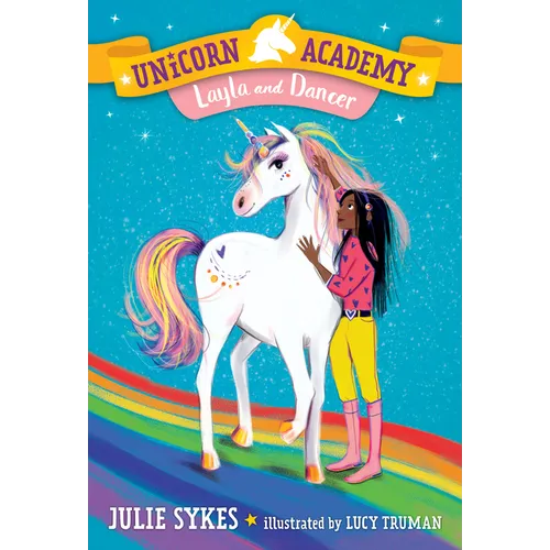 Unicorn Academy #5: Layla and Dancer - Paperback