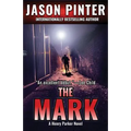 The Mark: A Henry Parker Novel - Paperback