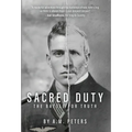 Sacred Duty - Hardcover
