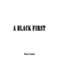 A Black First - Paperback