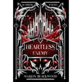 Heartless Enemy - Hardcover