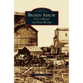 Broken Arrow: City of Roses and Pure Water - Hardcover