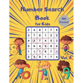Number Search Book for Kids: 100 Number Search Puzzles to Develop Number and Pattern Recognition Skills for Kids - Paperback