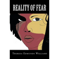 Reality of Fear - Paperback