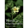 Weeds and What They Tell Us - Paperback