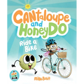 Cantaloupe and Honeydo Ride a Bike - Hardcover