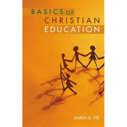 Basics of Christian Education - Paperback