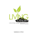 Living with Cancer - Paperback