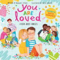 You Are Loved: A Book about Families - Hardcover
