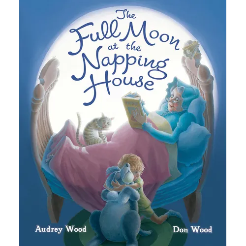 The Full Moon at the Napping House - Hardcover