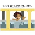 I Can Get Ready For School - Paperback