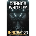 Infiltration: A Science Fiction Adventure Novella - Paperback