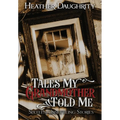 Tales My Grandmother Told Me - Hardcover