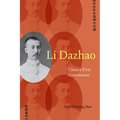 Li Dazhao: China's First Communist - Hardcover