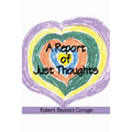 A Report of Just Thoughts - Paperback