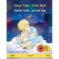 Sleep Tight, Little Wolf - Dormi bene, piccolo lupo (English - Italian) - Paperback