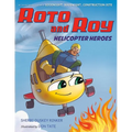 Roto and Roy: Helicopter Heroes - Paperback