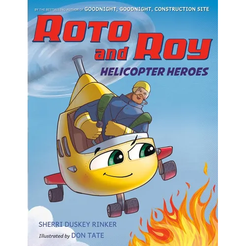 Roto and Roy: Helicopter Heroes - Paperback