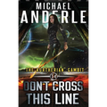 Don't Cross This Line - Paperback