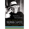 Portraits and Observations: The Essays of Truman Capote - Paperback
