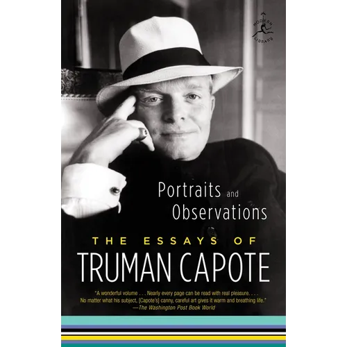 Portraits and Observations: The Essays of Truman Capote - Paperback