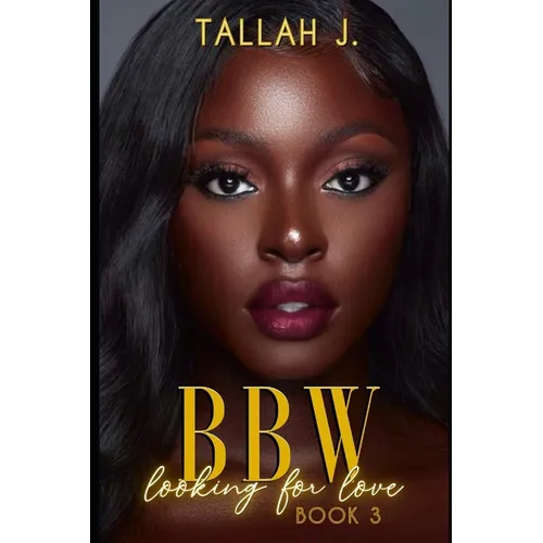 BBW Looking for Love 3: A Hood Love Story - Paperback