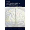 The Neurobiology of Learning: Perspectives from Second Language Acquisition - Paperback