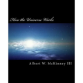 How the Universe Works - Paperback