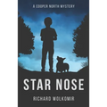 Star Nose: A Cooper North Mystery - Paperback