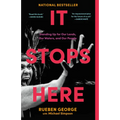 It Stops Here: Standing Up for Our Lands, Our Waters, and Our People - Paperback