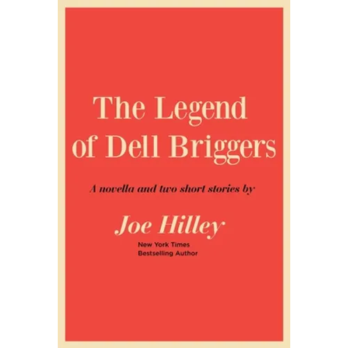 The Legend of Dell Briggers - Paperback