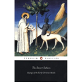 The Desert Fathers: Sayings of the Early Christian Monks - Paperback