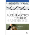 The Mathematics Teacher's Handbook - Paperback